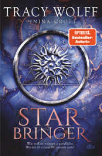 Star Bringer : Roman | Sehnsüchtig von der Fangemeinde erwartet: Das neue Buch von Bestsellerautorin Tracy Wolff （1. Auflage. 2024. 752 S. 215.00 mm）