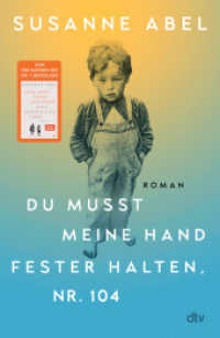 Du musst meine Hand fester halten, Nr. 104 : Roman | Der hochemotionale neue Roman von Susanne Abel - Autorin des Nr. 1-Bestsellers >Stay away from Gretchen< （1. Auflage. 2025. 576 S. 215.00 mm）