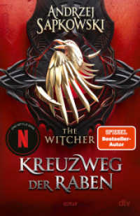 Kreuzweg der Raben : Roman - The Witcher 6 (Das Prequel) | Wie alles begann ... Die Vorgeschichte zur Hexer-Saga (The Witcher 6) （1. Auflage. 2025. 336 S. 215.00 mm）