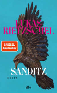 Sanditz : Roman | Das gro&szlig;e Epos der Nachwendezeit: &raquo;Rietzschel ist eine der wichtigsten jungen Stimmen Ostdeutschlands.&laquo; Frankfurter Allgemeine Zeitung （1. Auflage. 2026. 480 S. 210.00 mm）