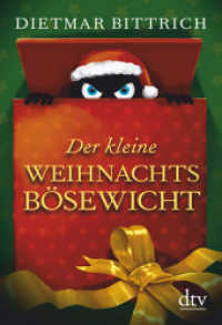 Der kleine Weihnachtsbösewicht (dtv Taschenbücher Bd.34869)