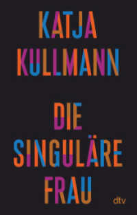 Die Singuläre Frau （2. Aufl. 2023. 336 S. 190.00 mm）