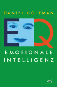 Emotionale Intelligenz, EQ (dtv Taschenbücher Bd.36020) （32. Aufl. 1997. 432 S. 191.00 mm）