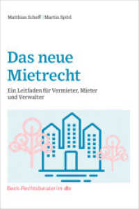 Das neue Mietrecht : Ein Leitfaden für Vermieter, Mieter und Verwalter (Beck-Rechtsberater im dtv) （1. Auflage. 2023. 298 S. 24.00 mm）