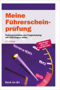 Meine Führerscheinprüfung : Prüfungsrichtlinie mit allen Prüfungsfragen nebst richtigen Antworten für die Fahrerlaubnisprüfung (Klassen A, A1, A2, AM, B) und die Prüfung zum Führen von Mofas (Beck im dtv) （37. Aufl. 2023. 537 S. 19.10 x 124.00 mm）