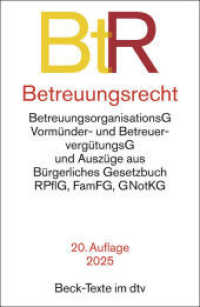 Betreuungsrecht (Beck-Texte im dtv) （20. Aufl. 2025. 237 S. 191.00 mm）