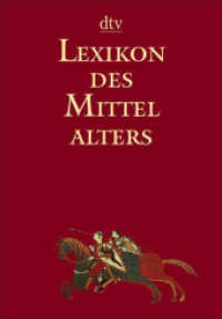 中世百科事典（紙装版・全９巻函入）<br>Lexikon des Mittelalters, 9 Bde. (dtv Taschenbücher Bd.59057) （2002. 9900 S. Mit Abbildungen. 240 mm）
