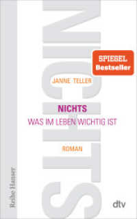 Nichts : Was im Leben wichtig ist - Roman (dtv Taschenbücher Bd.62517) （19. Aufl. 2012. 144 S. 191.00 mm）