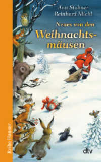 Neues von den Weihnachtsmäusen (dtv Taschenbücher 62594) （1. Auflage. 144 S. 191.00 mm）