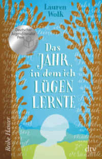 Das Jahr, in dem ich lügen lernte (dtv Taschenbücher .62692) （4. Aufl. 2018. 272 S. 210.00 mm）