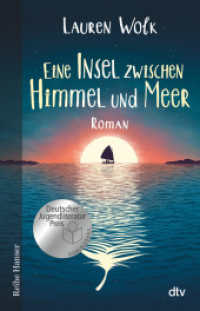 Eine Insel zwischen Himmel und Meer (Reihe Hanser) （3. Aufl. 2020. 288 S. 210.00 mm）