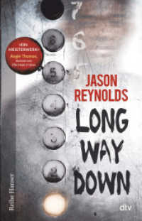 Long Way Down （2. Aufl. 2022. 320 S. 210.00 mm）