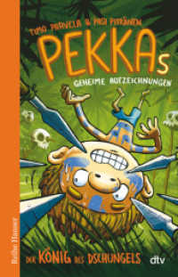 Pekkas geheime Aufzeichnungen - Der König des Dschungels (Die Pekka-Reihe 5) （1. Auflage. 2023. 144 S. 210.00 mm）