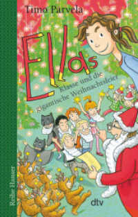 Ellas Klasse und die gigantische Weihnachtsfeier (Die Ella-Reihe 19) （2. Aufl. 2024. 128 S. 191.00 mm）
