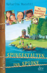 Die Karlsson-Kinder Spukgestalten und Spione (Die Karlsson-Kinder-Reihe 1) （6. Aufl. 2014. 208 S. 210.00 mm）