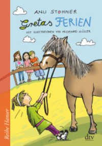 Gretas Ferien (Reihe Hanser) （2. Aufl. 2015. 128 S. 210.00 mm）