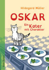 Oskar - Ein Kater mit Charakter (Reihe Hanser) （1. Auflage. 2017. 80 S. 210.00 mm）