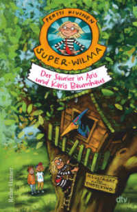 Super-Wilma - Der Saurier in Aris und Karis Baumhaus (Wilma und die unheimlichen Wesen 2) （1. Auflage. 2024. 112 S. 215.00 mm）