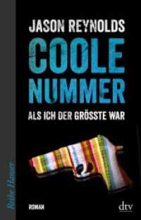 Coole Nummer : Als ich DER GRÖSSTE war. Roman (Reihe Hanser) （1. Auflage. 2015. 260 S. 210.00 mm）