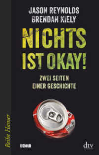 Nichts ist okay! : Zwei Seiten einer Geschichte (Reihe Hanser)