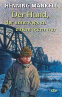 Der Hund, der unterwegs zu einem Stern war : Ausgezeichnet mit dem Deutschen Jugendliteraturpreis 1993 und mit dem Nils-Holgersson-Preis (dtv Taschenbücher Bd.70671) （22. Aufl. 2017. 192 S. 191.00 mm）