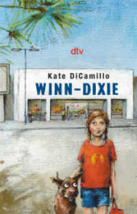 Winn-Dixie (dtv Taschenbücher 70771) （23. Aufl. 2003. 144 S. 191.00 mm）