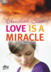 Love is a Miracle : Roman (dtv Taschenbücher Bd.71542)
