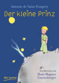 Der Kleine Prinz (dtv Taschenbücher 71615) （2. Aufl. 2015. 128 S. 191.00 mm）