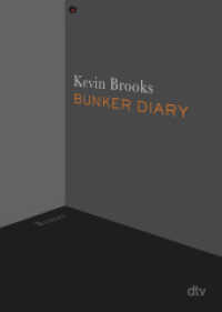 Bunker Diary : Roman. Winner of the Carnegie Medal 2014 (dtv Taschenbücher 71673) （4. Aufl. 2016. 288 S. 191.00 mm）