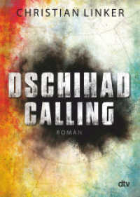 Dschihad Calling : Roman (dtv Taschenbücher 71723) （4. Aufl. 2016. 320 S. 191.00 mm）