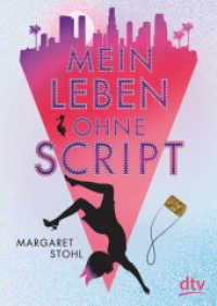 Mein Leben ohne Script : Roman (dtv Taschenbücher 71817)