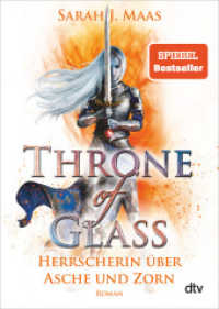Throne of Glass - Herrscherin über Asche und Zorn : Roman (Throne of Glass 7) （10. Aufl. 2019. 1104 S. 191.00 mm）