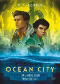 Ocean City - Stunde der Wahrheit (Die Ocean City-Reihe 3) （4. Aufl. 2021. 256 S. 191.00 mm）