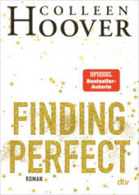 Finding Perfect （2. Aufl. 2021. 112 S. 191.00 mm）