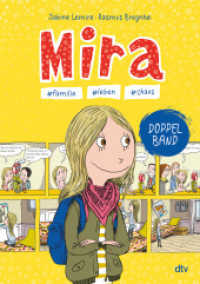 Mira - #familie #leben #chaos : Comicroman-Sammelband ab 9 （1. Auflage. 2022. 192 S. 240.00 mm）