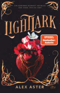 Lightlark : Die Fantasy-Sensation aus den USA, die Hunderttausende auf TikTok begeistert (Die Lightlark-Reihe / The Lightlark Saga 1) （1. Auflage. 2025. 544 S. 3 Abb. 210.00 mm）