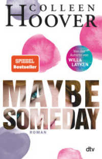 Maybe Someday : Roman (dtv Taschenbücher 74018)