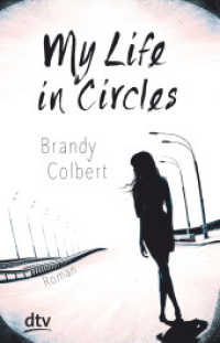 My Life in Circles : Roman (dtv Taschenbücher 74019)