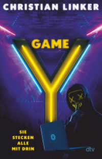Y-Game - Sie stecken alle mit drin : Spannender Gamer-Verschwörungsthriller （3. Aufl. 2022. 256 S. 210.00 mm）