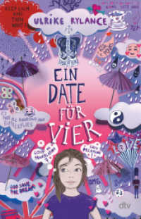 Ein Date für vier (Neuausgabe) : Witzig romantischer Kinderroman mit einfachen englischen Textpassagen ab 11 （1. Auflage. 2022. 208 S. 210.00 mm）