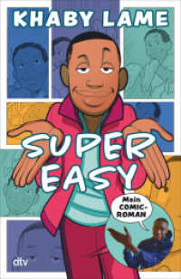 Supereasy - Mein Comicroman : Das erste Buch vom TikTok-Star Nummer 1 （1. Auflage. 2023. 104 S. 210.00 mm）