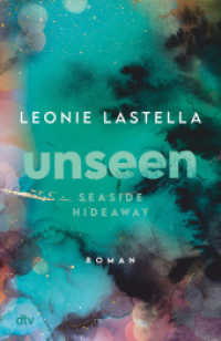 Seaside Hideaway - Unseen : Große Gefühle und gefährliche Geheimnisse - Romantic Suspense meets New Adult (Die Seaside-Hideaway-Reihe 2) （1. Auflage. 2023. 416 S. 210.00 mm）