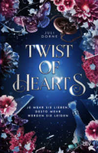 Twist of Hearts : Das Finale der magischen Romantasy-Dilogie | Mit exklusivem Farbschnitt in limitierter Auflage (The Hearts Duet 2) （1. Auflage. 2025. 464 S. 210.00 mm）