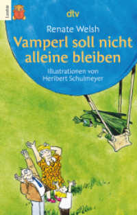 Vamperl soll nicht alleine bleiben : In großer Druckschrift (dtv Taschenbücher 75016) （29. Aufl. 2009. 96 S. 191.00 mm）