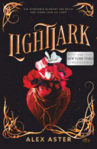 Lightlark : Die Fantasy-Sensation aus den USA, die Hunderttausende auf TikTok begeistert (Die Lightlark-Reihe / The Lightlark Saga 1) （1. Auflage. 2022. 528 S. 220.00 mm）