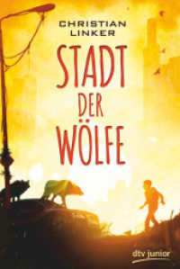 Stadt der Wölfe (dtv Taschenbücher 76114)