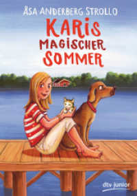Karis magischer Sommer （1. Auflage. 2018. 208 S. 210.00 mm）