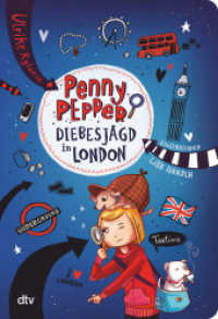 Penny Pepper - Diebesjagd in London (Die Penny Pepper-Reihe 7) （6. Aufl. 2018. 144 S. 210.00 mm）