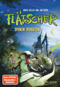Flätscher - Spuken verboten! (Die Flätscher-Reihe 5) （1. Auflage. 2019. 144 S. 210.00 mm）
