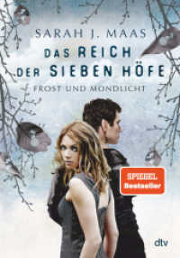 Das Reich der sieben Höfe - Frost und Mondlicht : Roman | Romantische Fantasy der Bestsellerautorin (Das Reich der sieben Höfe-Reihe 4) （8. Aufl. 2019. 352 S. 210.00 mm）